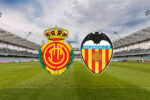 onde-assistir-mallorca-x-valencia-hoje-na-la-liga-–-25/05