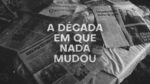 ‘a-decada-que-nada-mudou’:-documentario-sobre-‘barbarie-de-queimadas’-e-lancado-na-pb