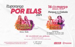 ituporanga-por-elas:-evento-tera-show-e-sorteara-r$12-mil-em-premios